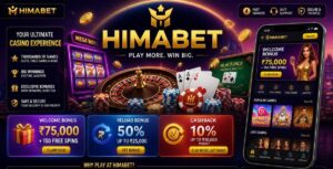 Himabet: Features, Games, Bonuses & Mobile Experience